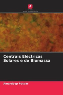 Centrais Eléctricas Solares e de Biomassa