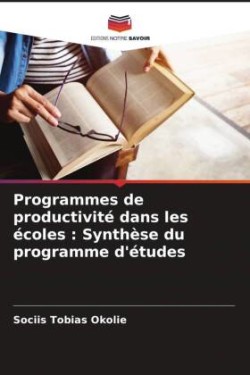 Programmes de productivité dans les écoles