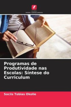 Programas de Produtividade nas Escolas