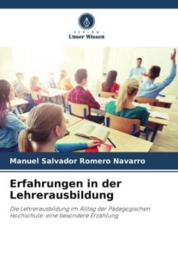 Erfahrungen in der Lehrerausbildung