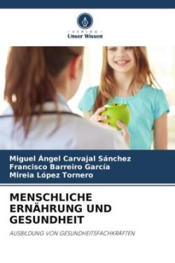 Menschliche Ernährung Und Gesundheit