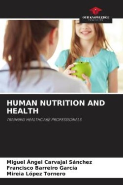 Human Nutrition and Health