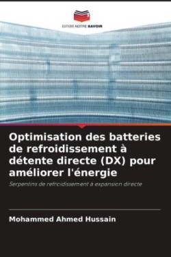 Optimisation des batteries de refroidissement à détente directe (DX) pour améliorer l'énergie