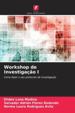 Workshop de Investigação I