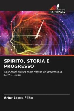 Spirito, Storia E Progresso