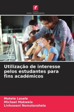 Utilização de interesse pelos estudantes para fins académicos