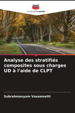 Analyse des stratifi�s composites sous charges UD � l'aide de CLPT