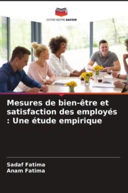 Mesures de bien-être et satisfaction des employés