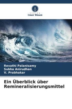 Überblick über Remineralisierungsmittel