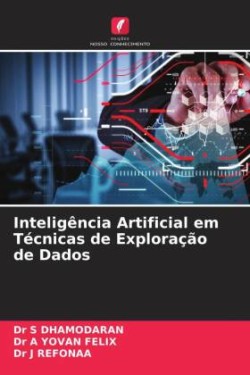 Inteligência Artificial em Técnicas de Exploração de Dados