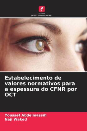 Estabelecimento de valores normativos para a espessura do CFNR por OCT