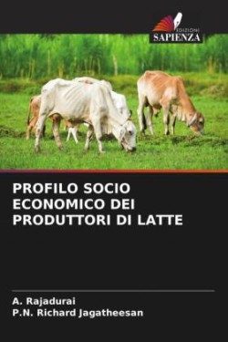 Profilo Socio Economico Dei Produttori Di Latte