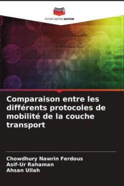 Comparaison entre les différents protocoles de mobilité de la couche transport