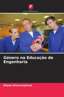 Género na Educação de Engenharia