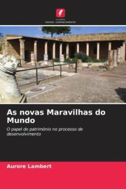 As novas Maravilhas do Mundo