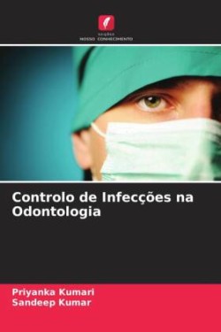 Controlo de Infecções na Odontologia