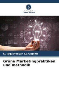 Grüne Marketingpraktiken und methodik