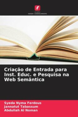 Criação de Entrada para Inst. Educ. e Pesquisa na Web Semântica