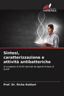 Sintesi, caratterizzazione e attività antibatteriche