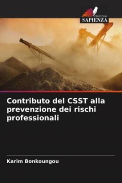 Contributo del CSST alla prevenzione dei rischi professionali