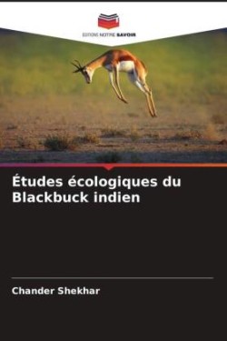 Études écologiques du Blackbuck indien