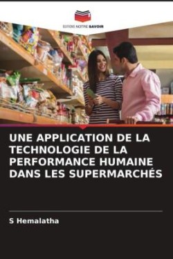 Application de la Technologie de la Performance Humaine Dans Les Supermarchés