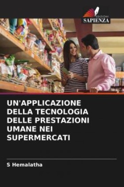 Un'applicazione Della Tecnologia Delle Prestazioni Umane Nei Supermercati