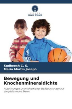 Bewegung und Knochenmineraldichte