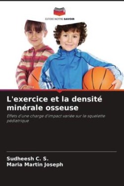 L'exercice et la densité minérale osseuse