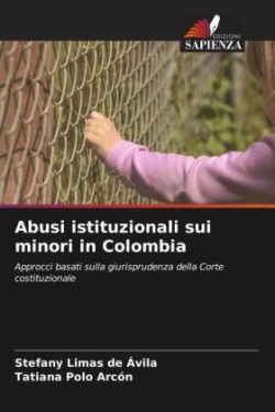 Abusi istituzionali sui minori in Colombia