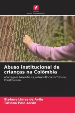 Abuso institucional de crianças na Colômbia