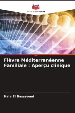 Fièvre Méditerranéenne Familiale