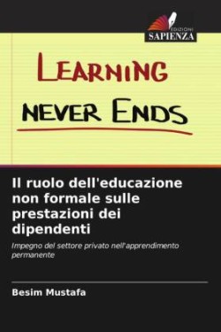 ruolo dell'educazione non formale sulle prestazioni dei dipendenti