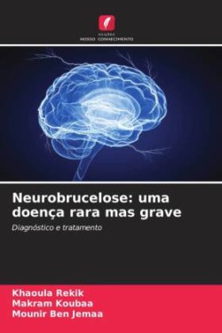 Neurobrucelose