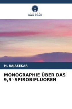 Monographie Über Das 9,9'-Spirobifluoren