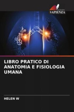 Libro Pratico Di Anatomia E Fisiologia Umana