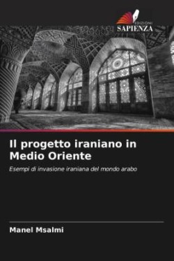 progetto iraniano in Medio Oriente