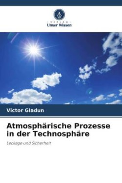 Atmosphärische Prozesse in der Technosphäre