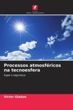 Processos atmosféricos na tecnoesfera