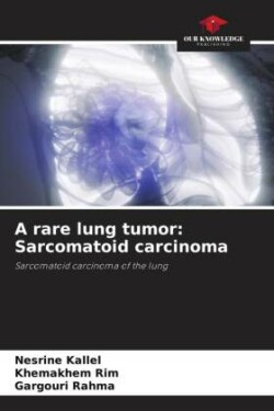 rare lung tumor