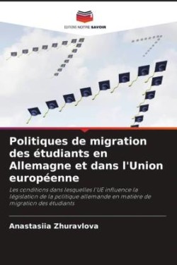 Politiques de migration des étudiants en Allemagne et dans l'Union européenne
