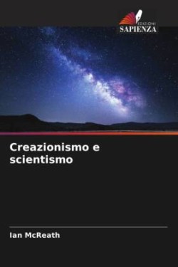 Creazionismo e scientismo