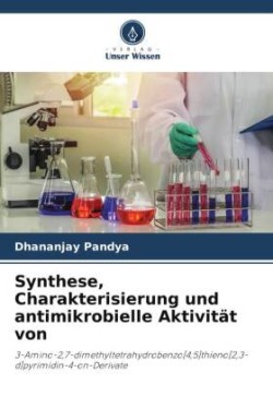 Synthese, Charakterisierung und antimikrobielle Aktivität von