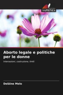 Aborto legale e politiche per le donne