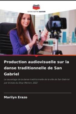 Production audiovisuelle sur la danse traditionnelle de San Gabriel