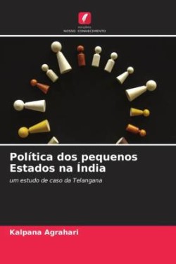 Política dos pequenos Estados na Índia