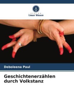 Geschichtenerzählen durch Volkstanz