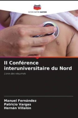 II Conférence interuniversitaire du Nord