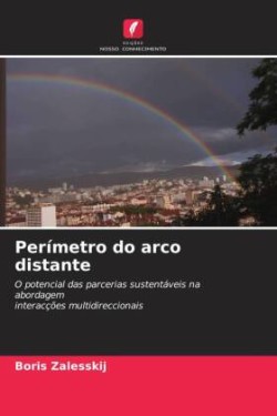 Perímetro do arco distante