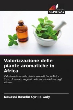 Valorizzazione delle piante aromatiche in Africa